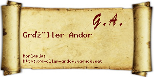 Gröller Andor névjegykártya